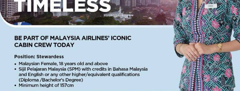 Malaysia Airlines Flight Stewardess Recruitment – Mar 2018